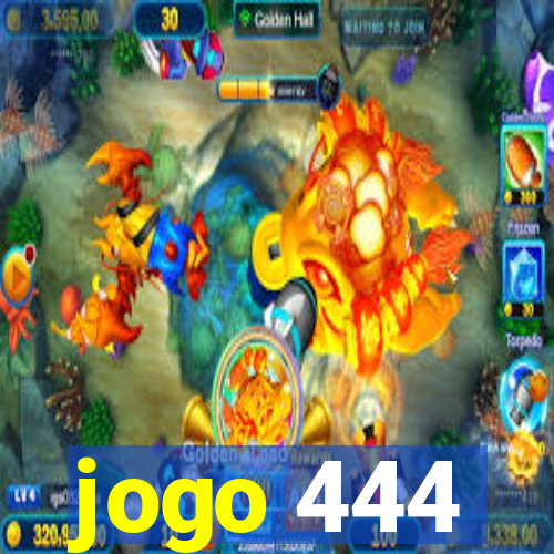 jogo 444
